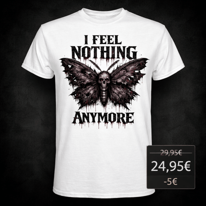 I Feel Nothing Anymore