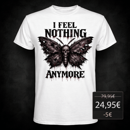 I Feel Nothing Anymore