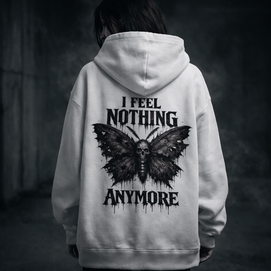 I Feel Nothing Anymore Oversized Hoodie